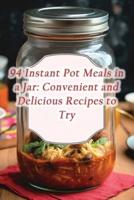 94 Instant Pot Meals in a Jar