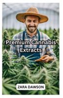 Premium Cannabis Extracts