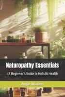Naturopathy Essentials