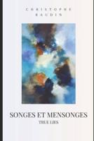 Songes Et Mensonges