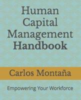 Human Capital Management Handbook