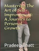Mastering The Art of Self-Improvement