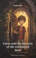 Luca and the Mystery of the Enchanted Door
