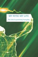 My NYSC My Life