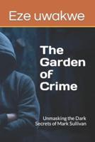 The Garden of Crime