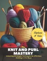 Knit and Purl Mastery