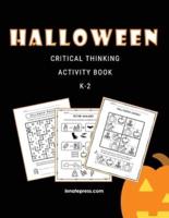 Halloween Critical Thinking Activity Book K-2