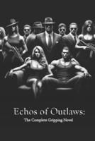 Echos of Outlaws