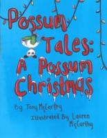 Possum Tales