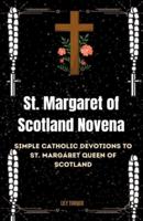 St. Margaret of Scotland Novena
