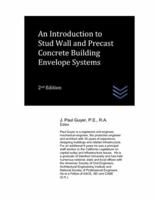 An Introduction to Stud Wall and Precast Concrete Building Envelope Systems