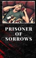 Prisoner of Sorrows