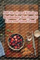 100 Newlywed Kitchen Beginnings