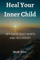 Heal Your Inner Child