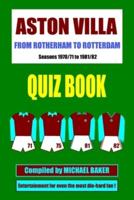 Rotherham to Rotterdam - An Aston Villa Quiz Book
