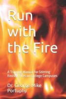 Run With the Fire