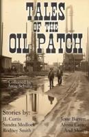 Tales of the Oil Patch