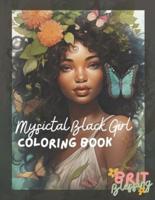 Mystical Black Girls
