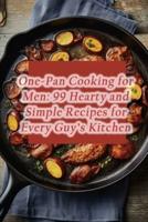 One-Pan Cooking for Men