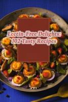 Lectin-Free Delights