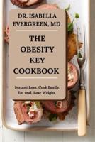 The Obesity Key Cookbook