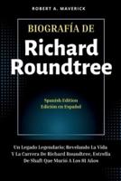 Biografía De Richard Roundtree