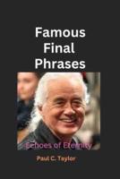 Famous Final Phrases
