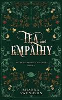Tea and Empathy