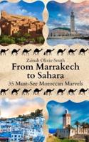 From Marrakech to Sahara