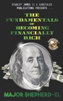 The Fundamentals of Becoming Financially Rich