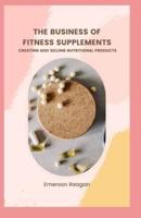 The Business of Fitness Supplements