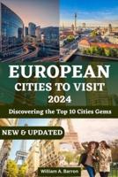 European Cities to Visit 2024