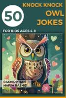 50 Knock Knock Owl Jokes for Kids Age 4 to 8