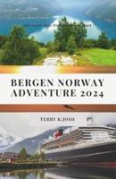 Bergen Norway Adventure 2024