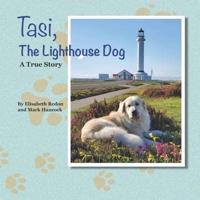 Tasi, The Lighthouse Dog