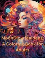 MoonGlow Maidens
