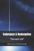 Endurance & Redemption