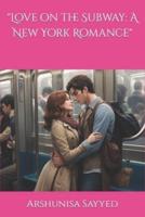 "Love on the Subway