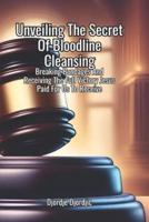 Unveiling The Secret Of Bloodline Cleansing