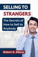 Selling to Strangers