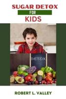 Sugar Detox for Kids