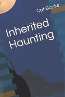 Inherited Haunting