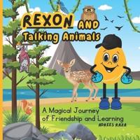 Rexon and Talking Animals