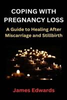 Coping With Pregnancy Loss