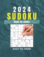 2024 Sudoku Puzzles for Adults
