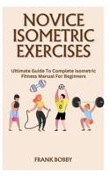 Novice Isometric Exercises