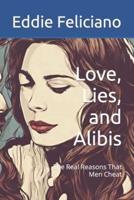 Love, Lies, and Alibis