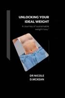 Unlocking Your Ideal Weight