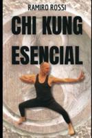 Chi Kung Esencial