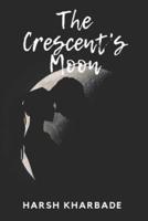 The Crescent's Moon
